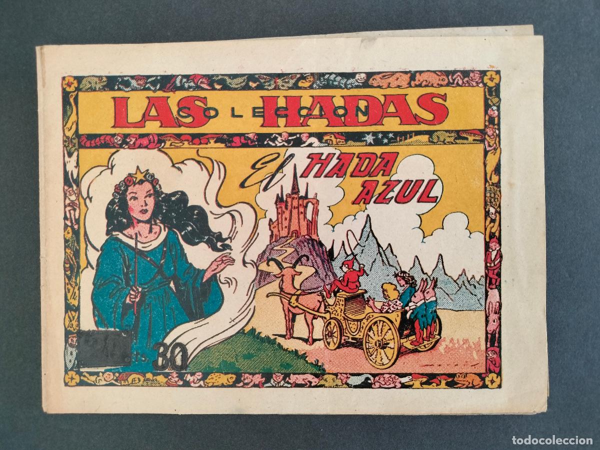 Tebeos: COLECCION LAS HADAS N&ordm; 3 EL HADA AZUL ORIGINAL DE EPOCA EDITORIAL MARCO 1942 MUY DIFICIL!!!