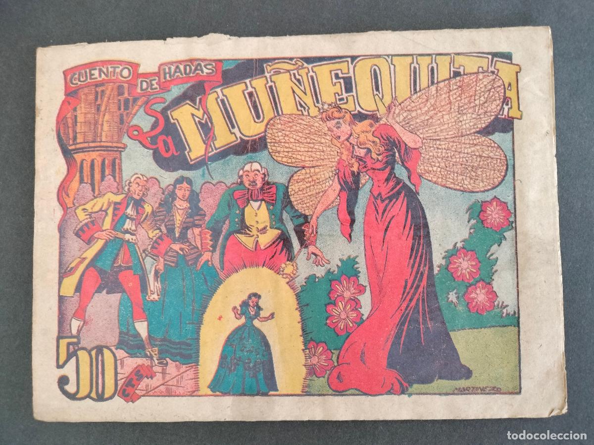 Giornalini: CUENTO DE HADAS N&ordm; 54 LA MU&Ntilde;EQUITA ORIGINAL DE EPOCA EDITORIAL MARCO 1947