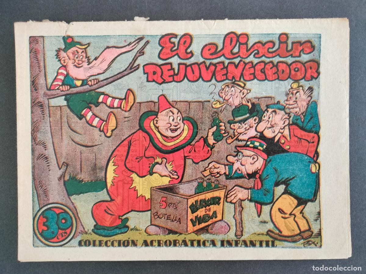 BDs: COLECCION ACROBATICA INFANTIL TONTOLOTE - EL ELIXIR REJUVENECEDOR - MARCO A&Ntilde;OS 40 BUEN ESTADO!!!