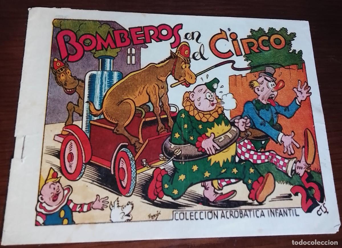 BDs: ACROBATICA INFANTIL COL. N&ordm; BOMBEROS EN EL CIRCO ORIGINAL 1942-BIEN-LEER TODO BIEN VER FOTOS