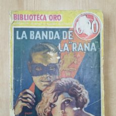Tebeos: LA BANDA DE LA ”RANA”, EDGAR WALLACE, EDITORIAL MOLINO, Nº III-1, AÑO I, 1ª EDICIÓN 1935, ... L5549. Lote 358278705