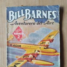 Tebeos: BILL BARNES, AVENTURERO DEL AIRE, GORGE L. AETON, EDITORIAL MOLINO, 1947 ... L5618. Lote 359568300