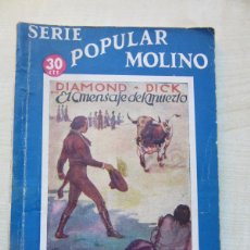 Tebeos: DIAMOND DICK EL MENSAJE DEL MUERTO SERIE POPULAR MOLINO 1935. Lote 368578916
