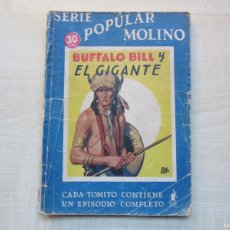 Tebeos: BUFFALO BILL Y EL GIGANTE SERIE POPULAR MOLINO 1935. Lote 368580851