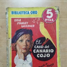 Tebeos: EL CASO DEL CANARIO COJO, ERLE STANLEY G. AMARILLA, N.º 194, 1946 …L6160. Lote 380544119