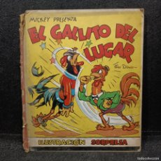 Tebeos: MICKEY PRESENTA EL GALLITO DEL LUGAR - WALT DISNEY - ILUSTRACIÓN SORPRESA - MOLINO 1938 / 23.196. Lote 397731634