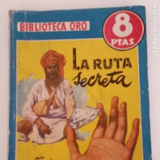 Tebeos: BIBLIOTECA ORO - LA RUTA SECRETA - JOHN FERGUSON - EDIT. MOLINO 1951 - AZUL Nº 283. Lote 402256639