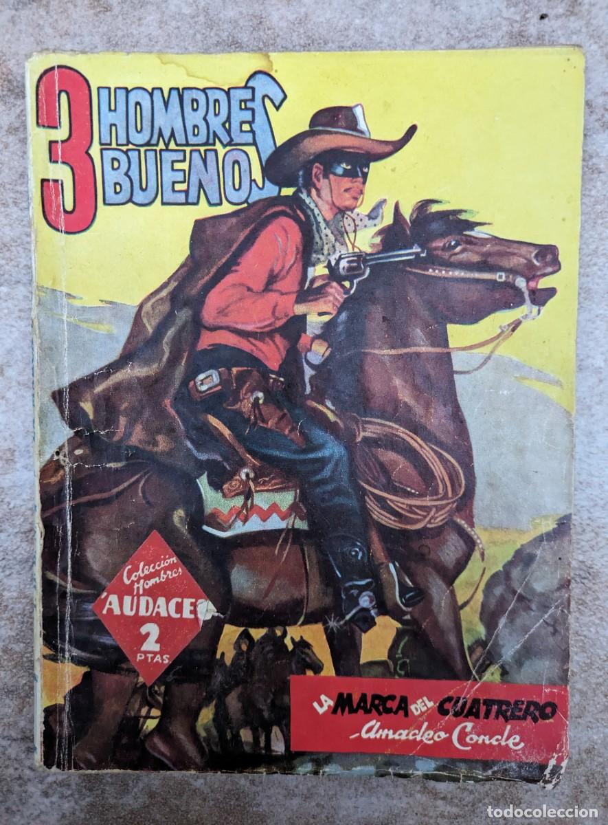 Tebeos: 3 hombres buenos n&ordm; 5 La Marca del Cuatrero - Foto 1