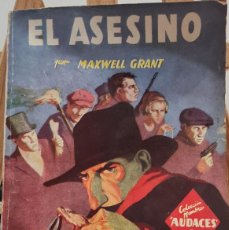 Tebeos: NOVELA COL. ”HOMBRES AUDACES” Nº 114 ”EL ASESINO” POR MAXWELL GRANT ED. MOLINO, 1946