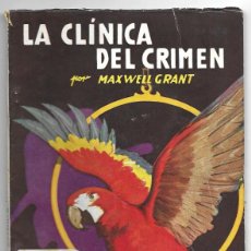 Tebeos: NOVELA COL. ”HOMBRES AUDACES” Nº 171 ”LA CLÍNICA DEL CRIMEN” POR MAXWELL GRANT ED. MOLINO, 1948