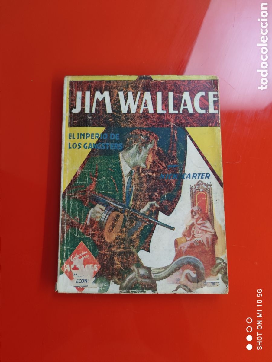 Tebeos: &rdquo;EL IMPERIO DE LOS GANGSTERS&rdquo;JIM WALLACE,( MOLINO 1947) - Foto 1
