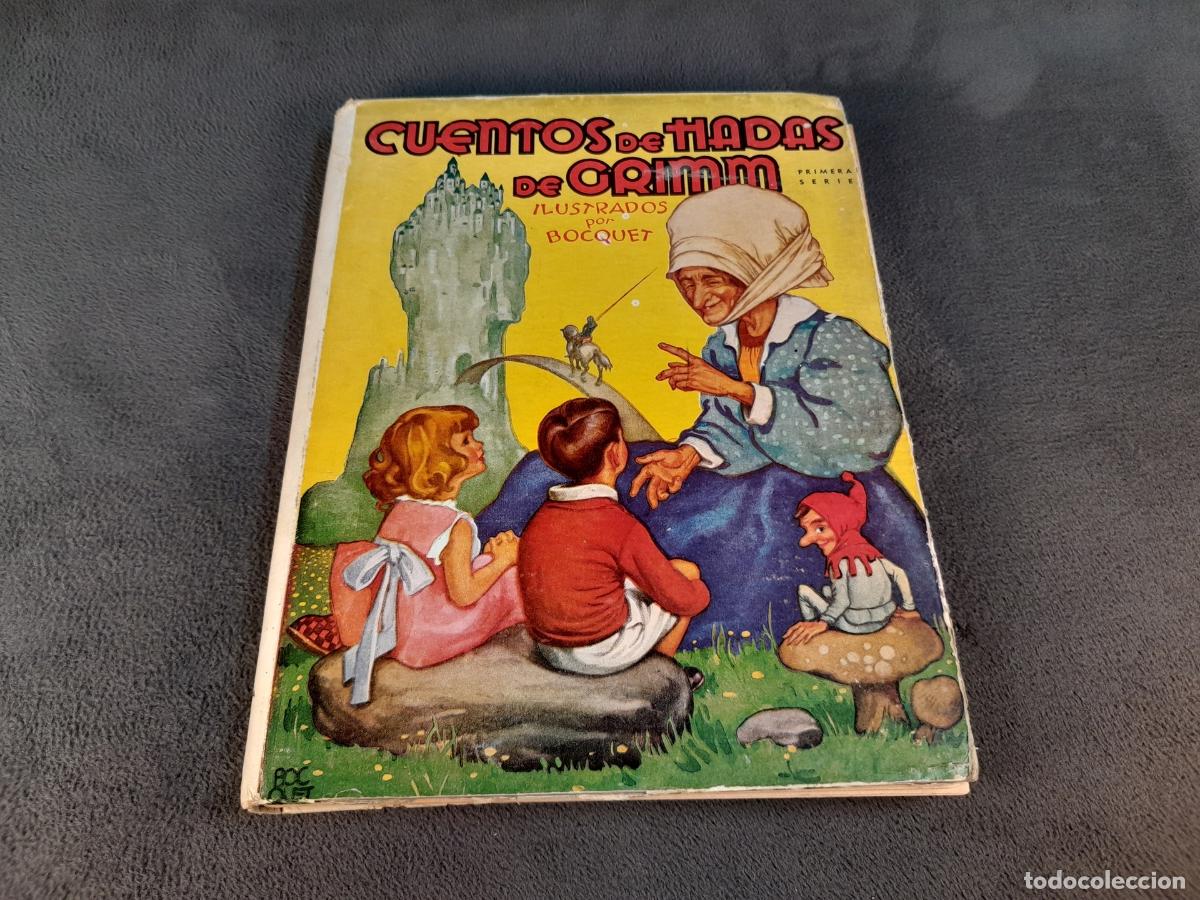 BDs: COM-507. CUENTOS DE HADAS DE GRIMM. ILUSTRADOS POR BOCQUET. EDITORIAL MOLINO 1942.