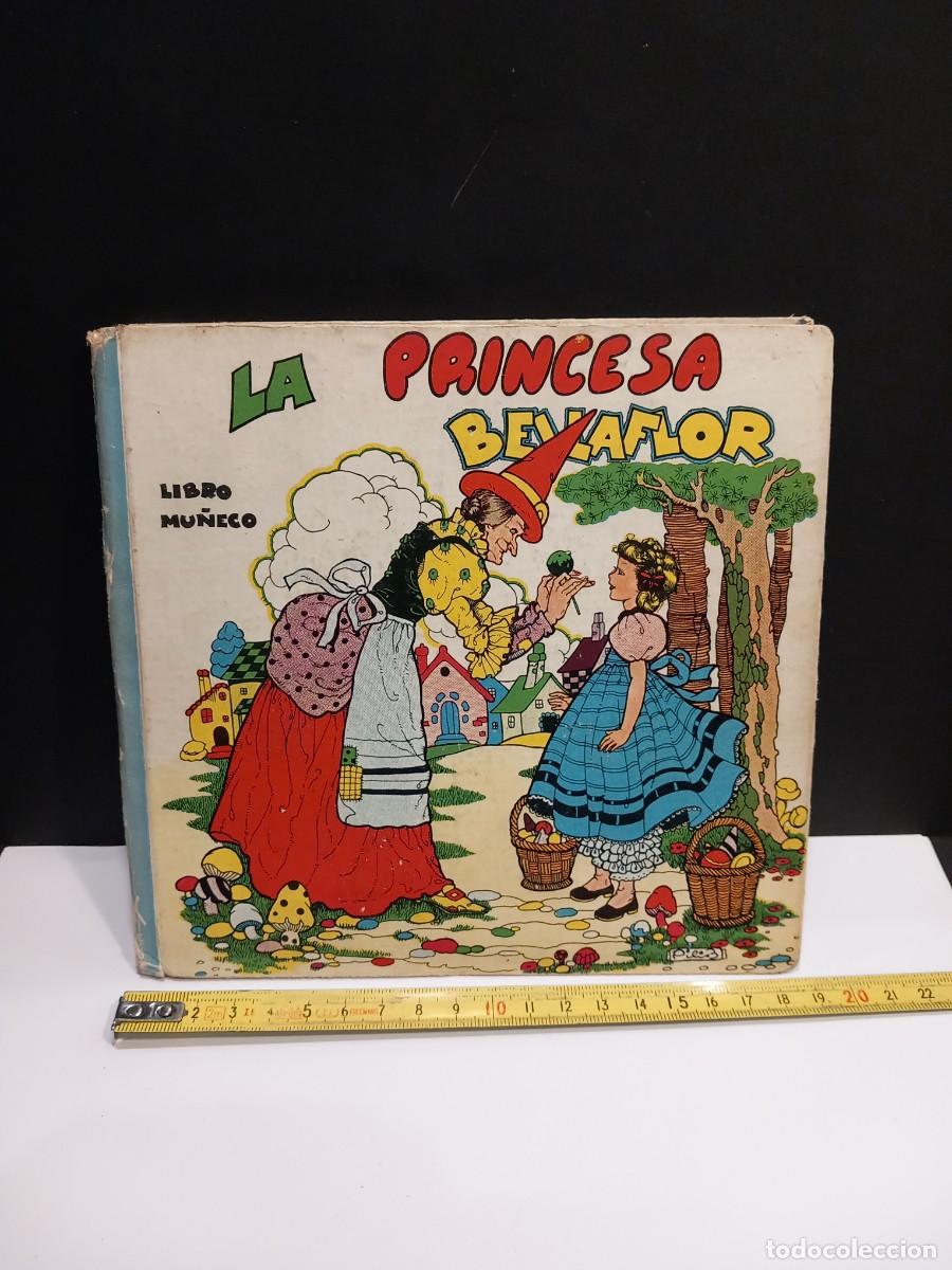 Tebeos: LIBRO MU&Ntilde;ECO LA PRINCESA BELLAFLOR POR PILI BLASCO (G)
