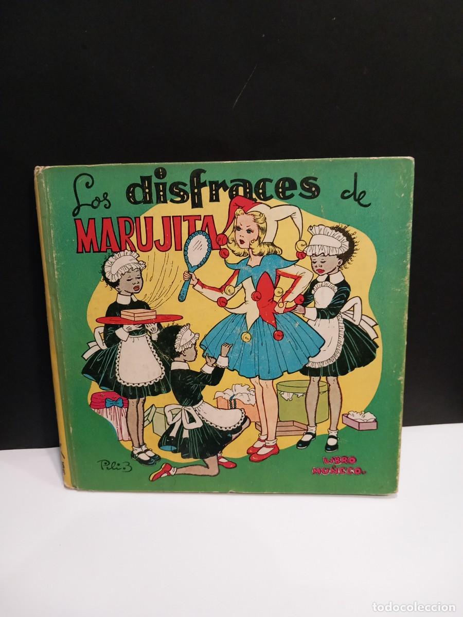 Livros de Banda Desenhada: LIBRO MU&Ntilde;ECO LOS DISFRACES DE MARUJITA POR PILI BLASCO (G)