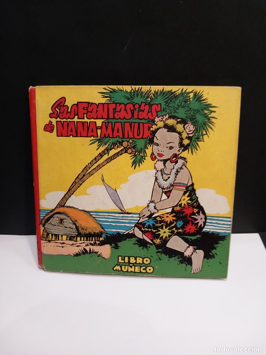 Tebeos: LIBRO MU&Ntilde;ECO LAS FANTASIAS DE NANA-MANUR POR LOZANO OLIVARES (G)