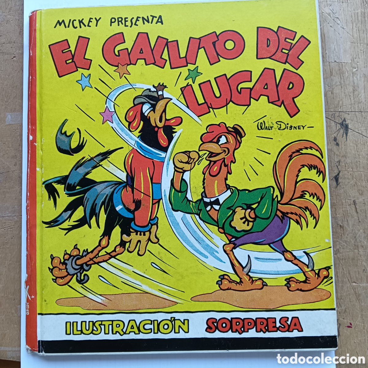 Tebeos: MICKEY -EL GALLITO DEL LUGAR ILUSTRACION SORPRESA EDI.MOLINO