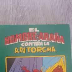 Tebeos: EL HOMBRE ARAÑA CONTRA LA ANTORCHA 1981. Lote 290683473