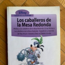 Tebeos: DISNEY CLÁSICOS DE LA LITERATURA Nº 6: LOS CABALLEROS DE LA MESA REDONADA. Lote 360586530
