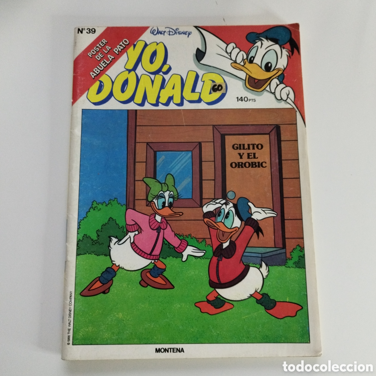 Tebeos: EL PATO DONALD / YO DONALD / # 39 / WALT DISNEY / ED. MONTENA - MONDIBERICA /