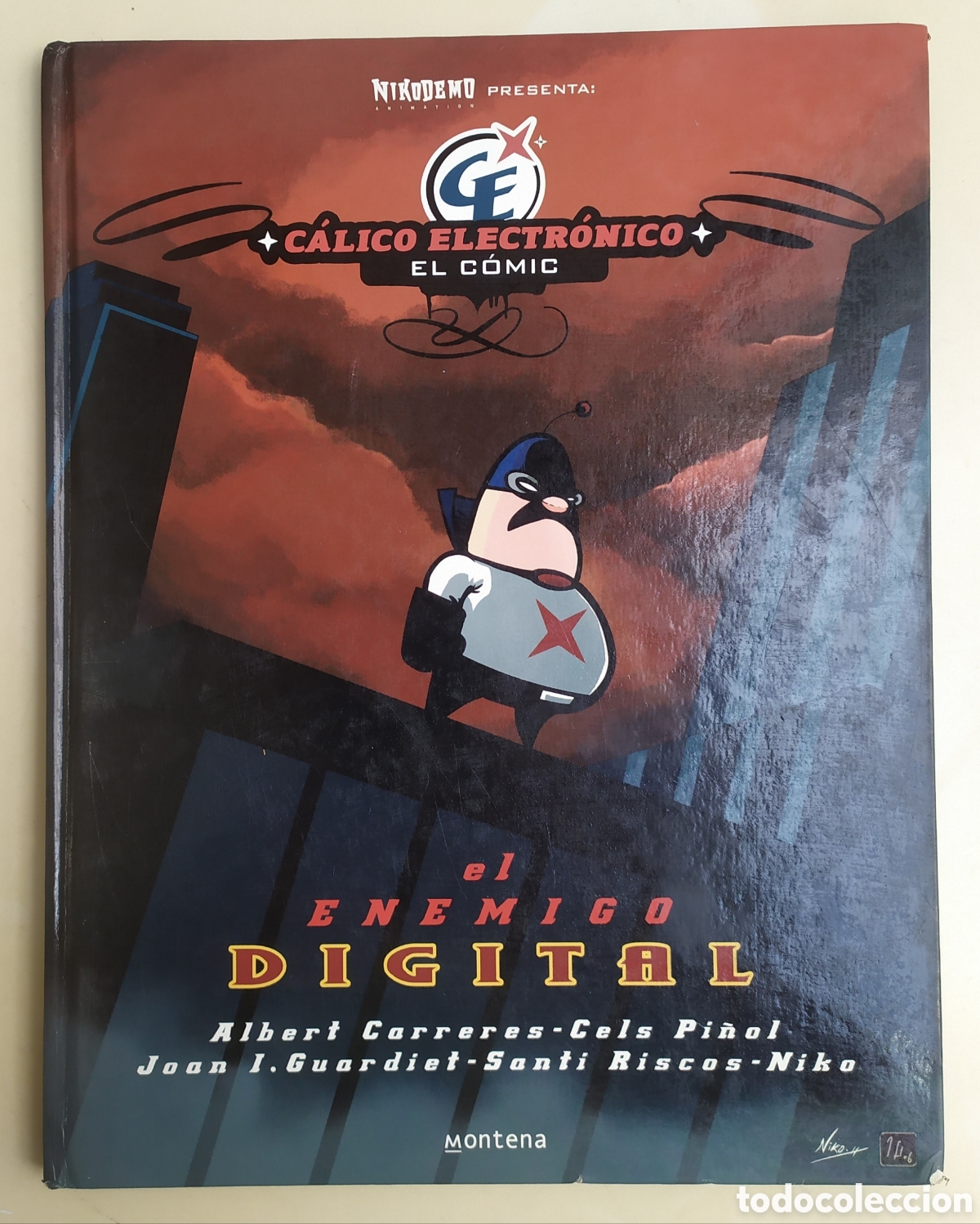 Tebeos: Calico electr&oacute;nico, el c&oacute;mic - Montena 2007 - Foto 1