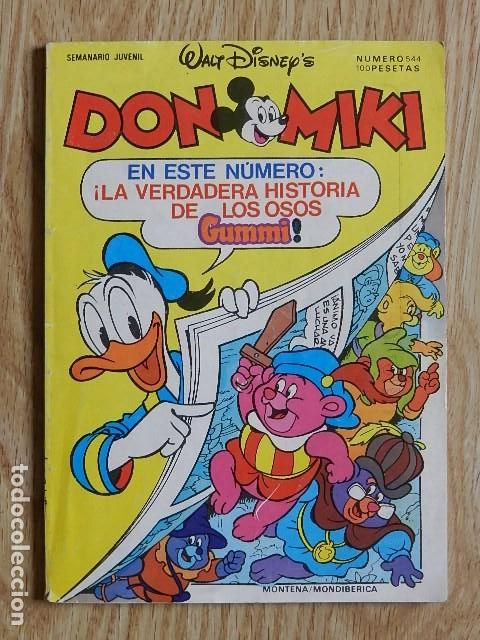 Tebeos: Don Miki n&ordm; 544 La verdadera historia de los Osos Gummi Montena Mondiberica 1986
