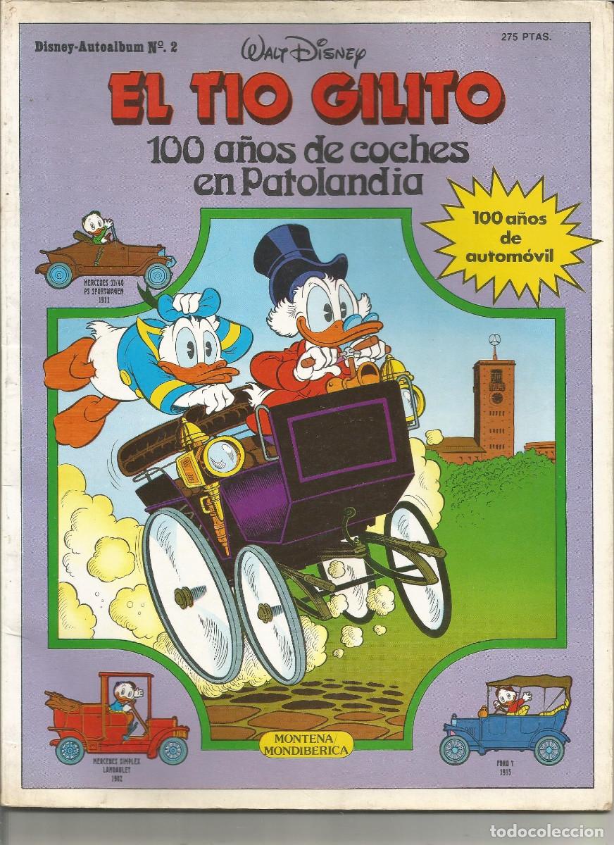 Tebeos: DISNEY-AUTOALBUM EL TIO GILITO - 100 A&Ntilde;OS DE COCHES EN PATOLANDIA N&ordm; 2 Montena