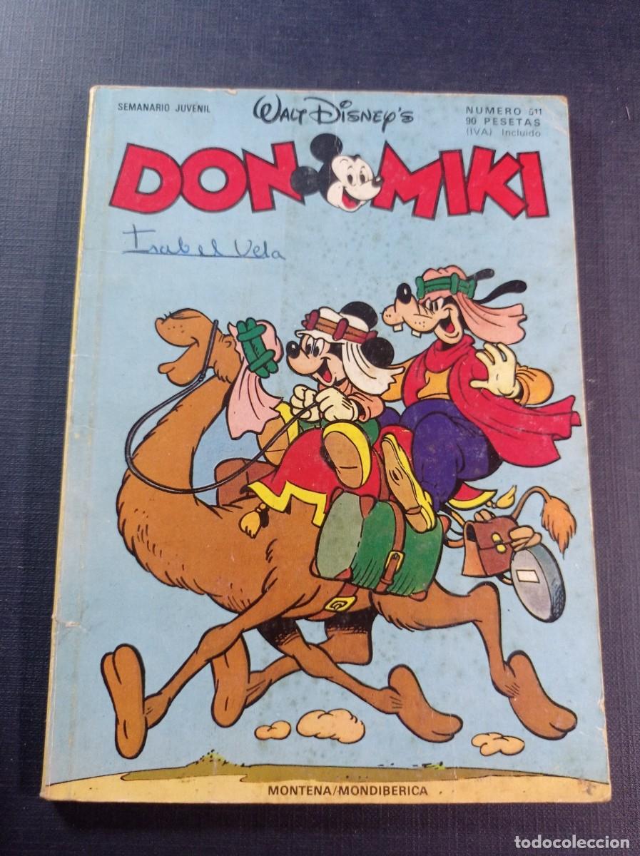 Tebeos: DON MIKI N&ordm; 511. Walt Disney. Editorial Montena, 1986. Jaime Diaz Studio, Massimo De Vita. VER +++