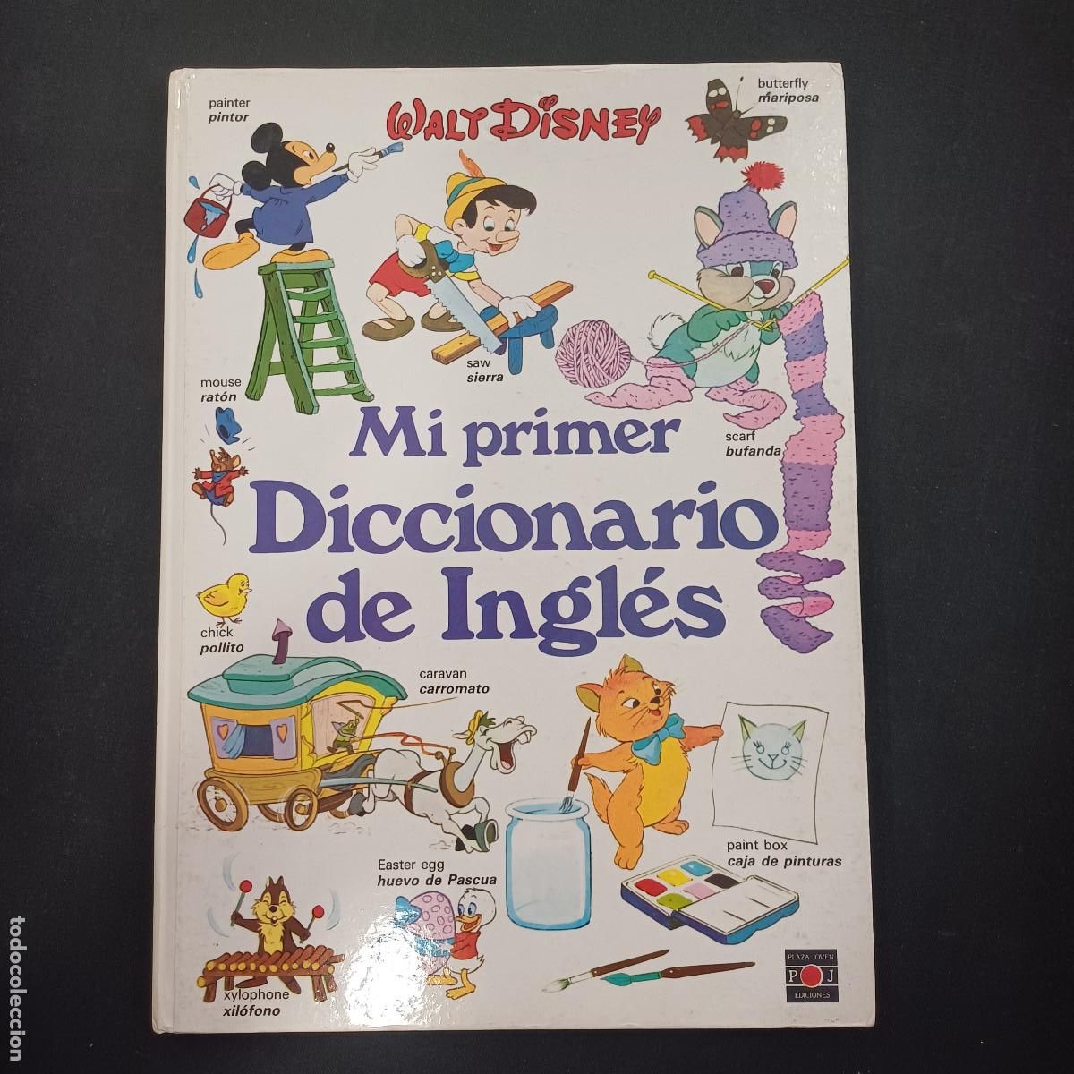 Tebeos: MI PRIMER DICCIONARIO DE INGLES/PLAZA JOVEN-WALT DISNEY.