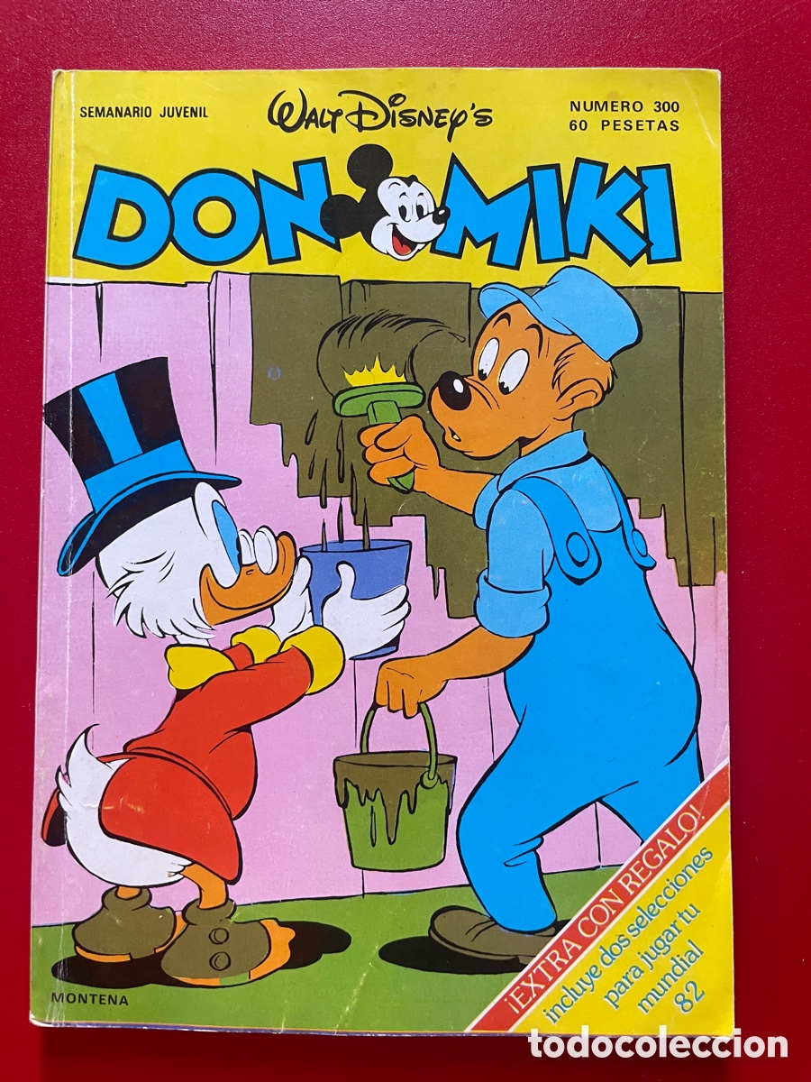 Tebeos: Don Miki. N&uacute;mero 300. Walt Disney. N&uacute;mero extra con regalo. F&uacute;tbol. Mundial 1982.