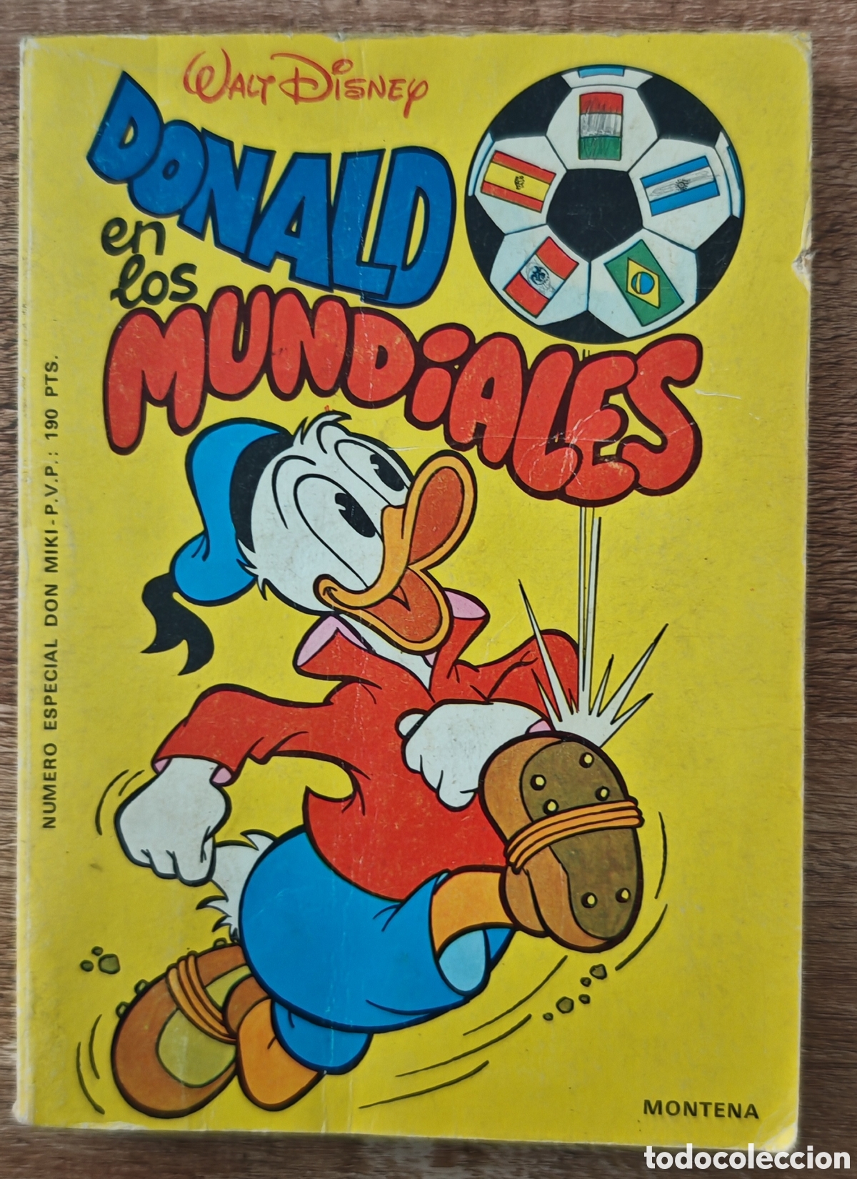Tebeos: Donald en los mundiales. Ed. Montena 1982. Escaso