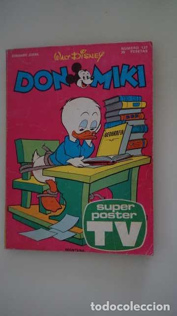Tebeos: DON MIKI NUMERO 137, ( EDIBELSA, MONTENA, MONDIBERICA, MONDADORI, PRIMAVERA ).
