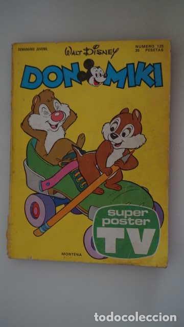 Tebeos: DON MIKI NUMERO 125, ( EDIBELSA, MONTENA, MONDIBERICA, MONDADORI, PRIMAVERA ).