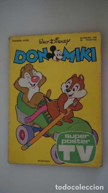 Tebeos: DON MIKI NUMERO 125, ( EDIBELSA, MONTENA, MONDIBERICA, MONDADORI, PRIMAVERA ).