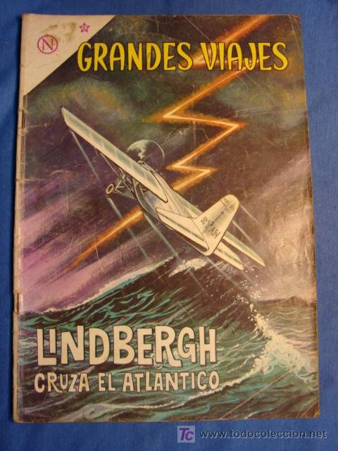 Tebeos: GRANDES VIAJES N&deg; 13  * LINDBERGH CRUZA EL ATLANTICO  *NOVARO *
