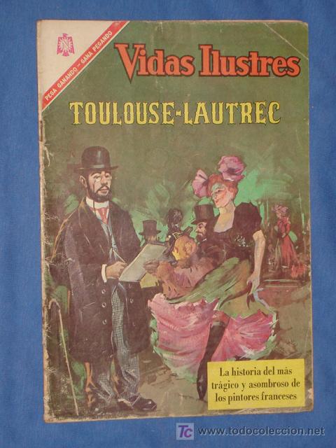 Tebeos: VIDAS ILUSTRES N&deg;151-TOULOUSE - LAUTREC *NOVARO *