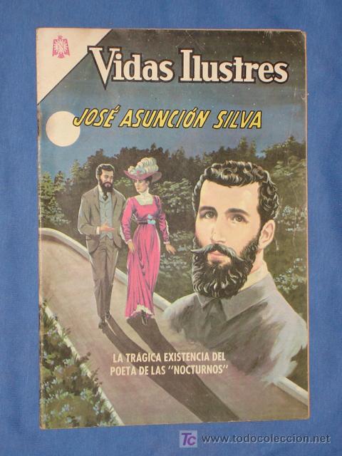 Comics: VIDAS ILUSTRES N&deg;132 - JOS&Eacute; ASUNCI&Oacute;N SILVA    *NOVARO *