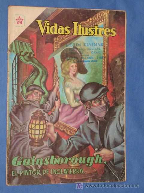 Comics: VIDAS ILUSTRES N&deg; 62 * GAINSBOROUGH * EL PINTOR DE INGLATERRA   *NOVARO *