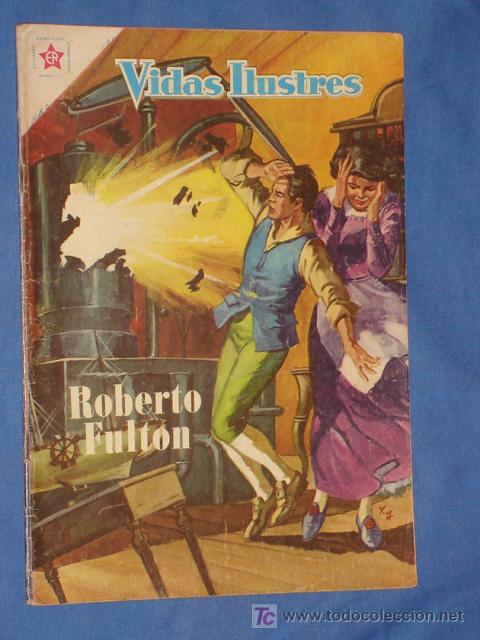 Tebeos: VIDAS ILUSTRES N&deg; 35 - ROBERTO FULTON     *NOVARO * ( FOTOS ADICIONALES ) *