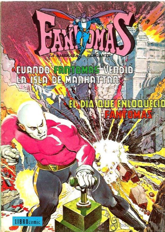 Tebeos: FANTOMAS : CUANDO FANTOMAS VENDIO LA ISLA DE MANHATTAN - Foto 1