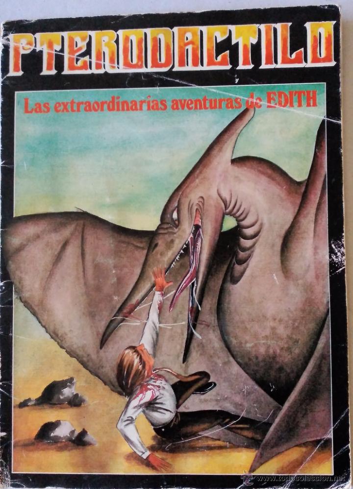 Tebeos: Comic Pterodactilo - Las extraordinarias aventuras de Edith. - Foto 1