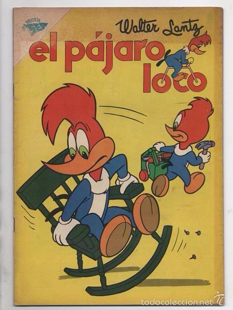 EL PAJARO LOCO # 324 NOVARO 1969 WALTER LANTZ GALLINAZO PABLO MORSA BUEN  ESTADO