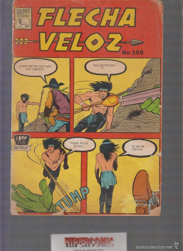 Tebeos: FLECHA VELOZ N&ordm; 105 -ED. EDITORIAL LA PRENSA - Foto 1
