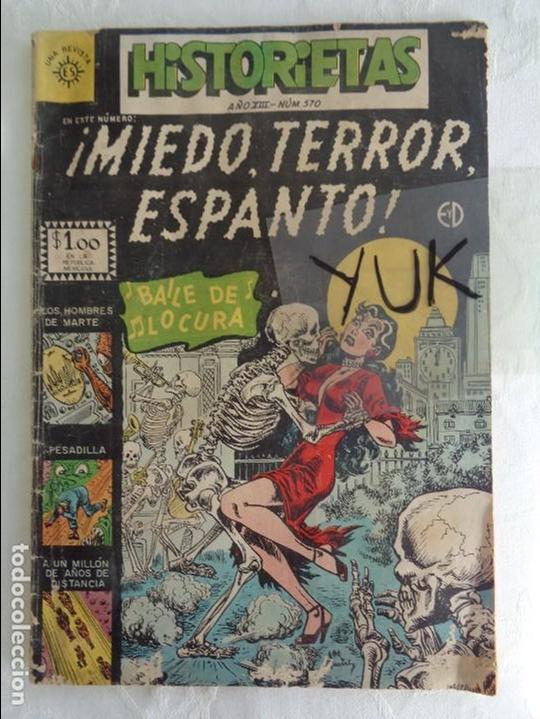 Tebeos: HISTORIETAS PRES. MIEDO/TERROR/ESPANTO - Numero 570 EDIT. SOL MEXICO 1962