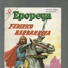 Tebeos: EPOPEYA 88: FEDERICO BARBARROJA, 1965, NOVARO, MUY BUEN ESTADO. Lote 121919875