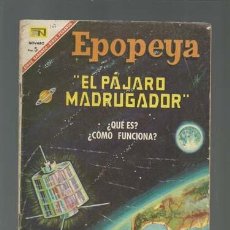 Tebeos: EPOPEYA 107: EL PAJARO MADRUGADOR, 1967, NOVARO, BUEN ESTADO. Lote 121920419
