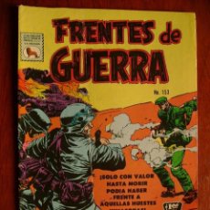 Tebeos: FRENTES DE GUERRA N° 153 - ORIGINAL EDITORIAL LA PRENSA - NO NOVARO. Lote 161578142