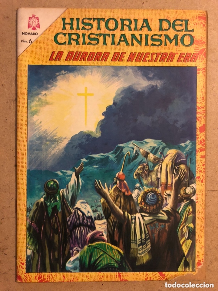 Tebeos: HISTORIA DEL CRITIANISMO N&deg; 3 LA AURORA DE NUESTRA ERA. EDITORIAL NOVARO 1966.