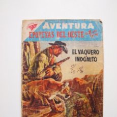 Tebeos: AVENTURA Nº 77 - EPOPEYAS DEL OESTE DE ZANE GREY - EL VAQUERO INDÓMITO - SEA - NOVARO 1958