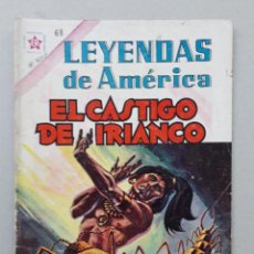 Tebeos: LEYENDAS DE AMÉRICA N° 68 - EL CASTIGO DE IRIANGO - ORIGINAL EDITORIAL NOVARO. Lote 207832628