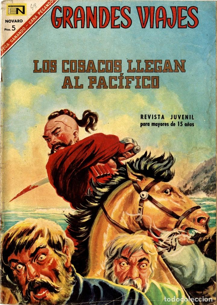 GRANDES VIAJES-49: LOS COSACOS LLEGAN AL PACÍFICO (N0VARO, MÉXICO 1967) (Tebeos y Comics - Novaro - Grandes Viajes)